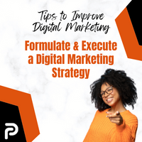 Formulate & Execute a Digital Marketing Strategy